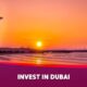 invest in dubai