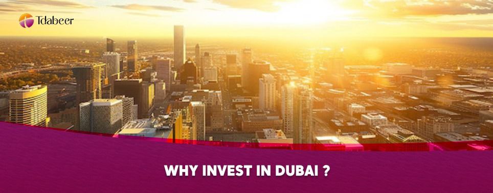 why invest in Dubai real estate2025