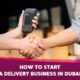 how to start a delivery business in dubai