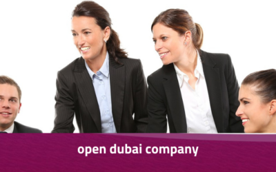 How to Open a Company in Dubai – A Step-by-Step Guide